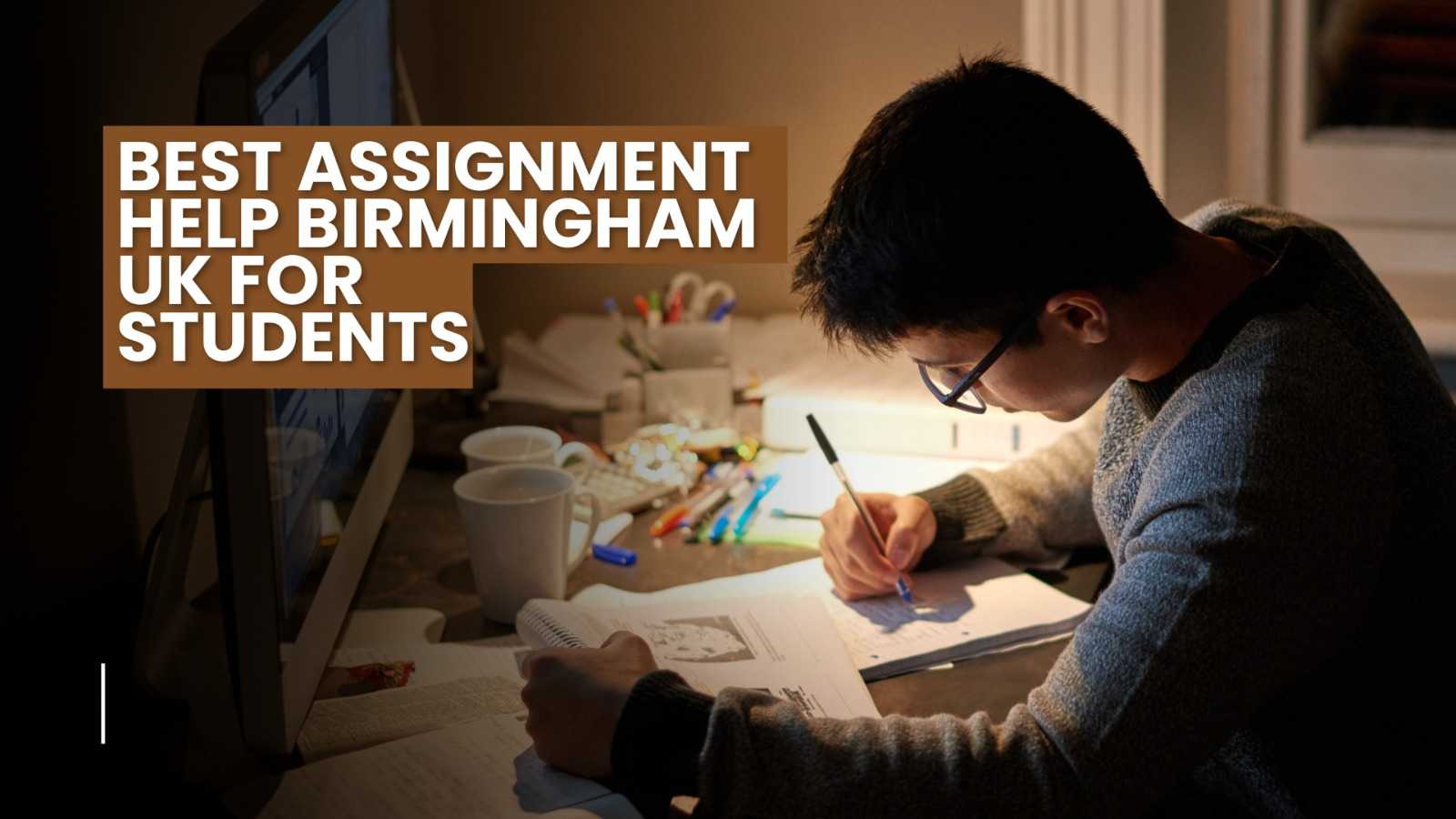 Assignment Help Birmingham